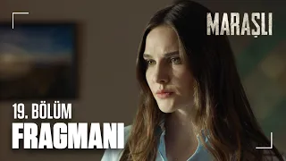 Maraşlı 19. Bölüm Fragmanı | Senin Derdin Sevdadır!