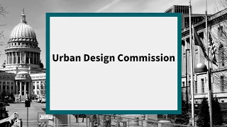 Urban Design Commission: Meeting of February 23, 2022