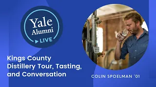 Kings County Distillery | Yale Alumni Live