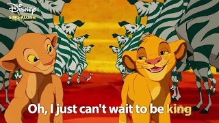 I Just Can't Wait To Be King | The Lion King | DISNEY SING - ALONGS
