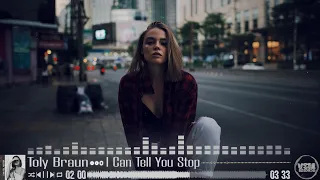 Toly Braun - I Can Tell You Stop