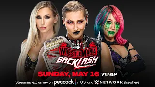 Rhea Ripley VS Asuka VS Charlotte Flair - WWE Raw Women's Championship Match - Backlash - FULL MATCH