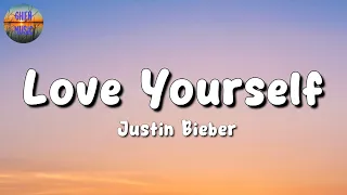 🎵 Justin Bieber - Love Yourself || Passenger, Morgan Wallen, FIFTY FIFTY (Mix Lyrics)