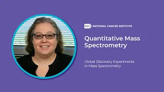 Quantitative Mass Spectrometry: Global Discovery Experiments in Mass Spectrometry