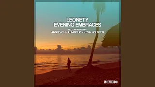 Evening Embraces (Lumidelic Remix)