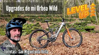 Upgrades de mi Orbea Wild y Tramazo... Torreta - San Miguel pola Vella.