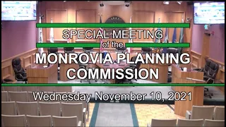 Monrovia Planning Commission | November 10, 2021 | Special Meeting