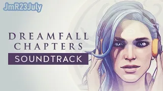 Dreamfall Chapters Soundtrack - Original  OST [CyberAction]