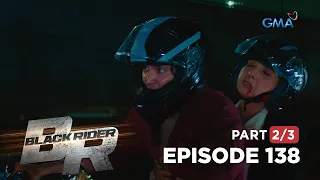 Black Rider: Ang pagtakas sa bingit ng kamatayan! (Full Episode 138 - Part 2/3)