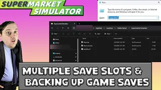 Multiple Save Slots & How To Backup Game Saves / Supermarket Simulator