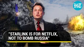 Musk’s Terse Message To Ukraine; ‘Starlink Is To Watch Netflix, Not Bombing Russia’ | Details