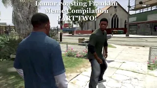 Lamar roasting Franklin Meme Compilation 2 (yee yee ass haircut)