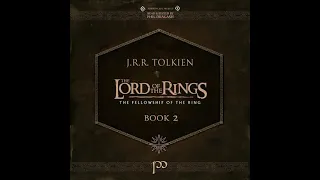 The Fellowship of the Ring |Book 2||Chapter 05| The Bridge of Khazad-dûm