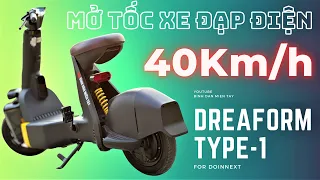 Cách mở tốc độ xe đạp điện DreaForm Type 1 [ GPS: 40km/h ]