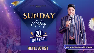 Sunday Meeting (20-06-2021) || Re-telecast || Ankur Narula Ministries