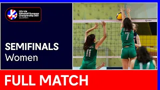 Russia vs. Bulgaria - CEV U16 Volleyball European Championship 2021 | Women Semifinals