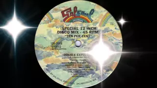 Double Exposure - Ten Per Cent (Special Disco Mix) Salsoul Records 1976