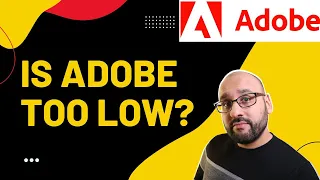 Adobe Stock Is Down 50% | Is That Too Much?
