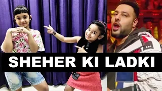 Sheher Ki Ladki / Kids Dance / Badshah song / Easy Kids Dance Choreography / By Priyanshi