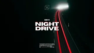 EM015 — Night Drive / MEDUZA, Dom Dolla, Tinlicker, CamelPhat / Melodic & Tech House Mix 2023