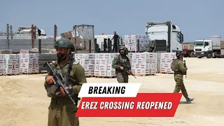 Erez Crossing Reopened Since October 7th