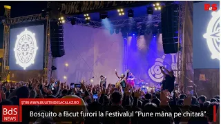 Bosquito a făcut furori la Festivalul ”Pune mâna pe chitară”