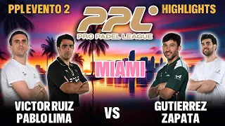 🏆 Pro Padel League: Victor Ruiz y Pablo Lima vs Gutierrez y Zapata | PPL evento 2 Miami Highlights
