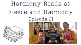 Which North and South Exactly? - Harmony Reads - Ep. 21