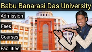 Babu Banarasi Das University Lucknow || BCA | B.Tech | B.Arch | B.A | B.SC