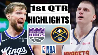 Denver Nuggets  VS Sacramento Kings 1st QTR   Highlights | Feb 28 | 2024 NBA Season