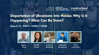 Deportation of Ukrainians into Russia: Why Is It Happening? What Can Be Done?