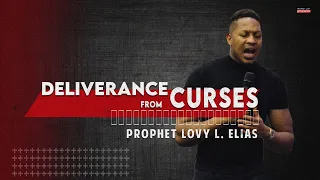 DELIVERANCE FROM CURSES | by Prophet Lovy L. Elias