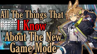 [Arknight CN]All The Things I Know About The New Game Mode