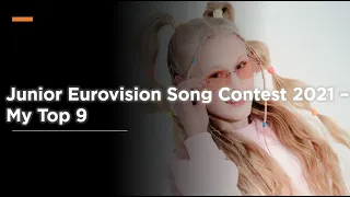 Junior Eurovision 2021 | My Top 09 (So Far) | New: 🇷🇺