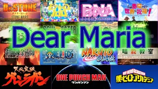 Dear Maria But Its Every Anime Opening