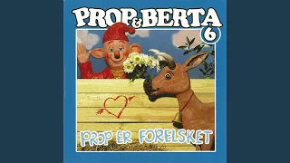 Prop Og Bertas Sang