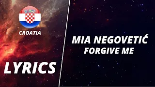 LYRICS / TEKST | MIA NEGOVETIĆ - FORGIVE ME | DORA 2022