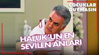 Haluk'un En Sevilen Sahneleri