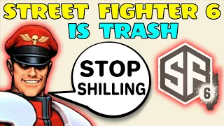 Street Fighter 6 Sucks - The Shill Community Is A Disgrace - 5lotham