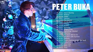 Peter Buka Best Piano Cover Of Popular Songs - Peter Buka Greatest Hits  Full Album 2021
