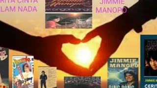 ALBUM LAGU CERITA CINTA DALAM NADA " JIMMIE MANOPO " PILIHAN SUBCRIBERS FULL ALBUM