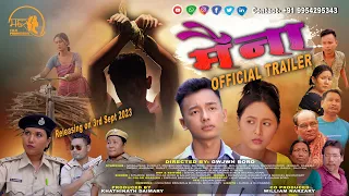 MWINA - A Bodo Official Film Trailer || MOHOR PRODUCTION || 2023 ||CONTACT FOR BOOKING- 9954295343