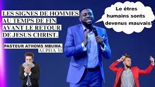 Les hommes mauvais amène les temps difficiles -  Dr. Athoms MBUMA. (Compassion TV) ALPHA 30