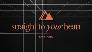Straight to Your Heart | Influence Music & Whitney Medina | Lyric Video