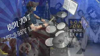 Bon Jovi -  It's my Life - Drum Cover