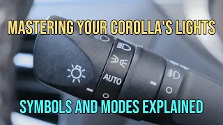 Toyota Corolla Light Symbols and Modes Explained