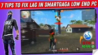 7 Best Settings to Fix Lag For Smartgaga Emulator On Low End PC | Smartgaga Free Fire Without Lag