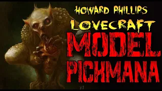 H.P. Lovecraft - Model Pickmana [LEKTOR PL]