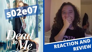 Dead to Me Reaction/Review - s02e07 ''If Only You Knew''