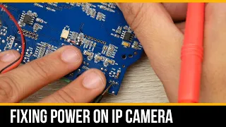 Repairing IP Camera Power (How To)